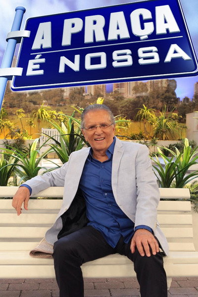 Póster de A Praça é Nossa