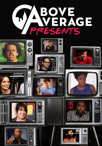 Póster de Above Average Presents