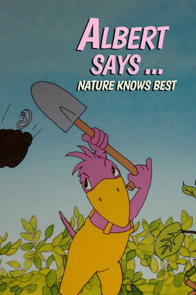 Póster de Albert Says... Nature Knows Best