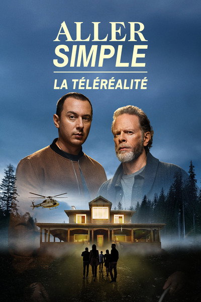 Póster de Aller Simple: la téléréalité