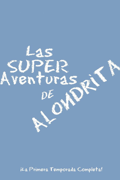 Póster de Alondrita's Awesome Adventures