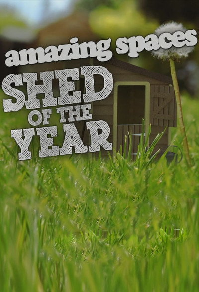 Póster de Amazing Spaces Shed of the Year