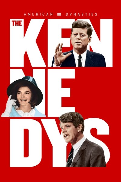 Póster de American Dynasties: The Kennedys
