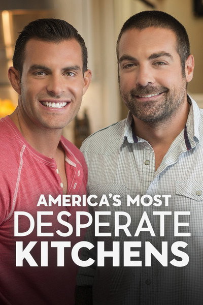 Póster de America's Most Desperate Kitchens