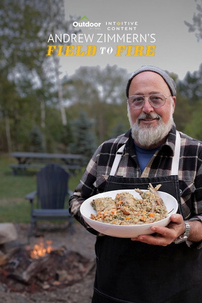 Póster de Andrew Zimmern's Field to Fire