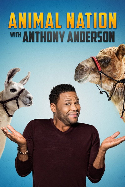 Póster de Animal Nation with Anthony Anderson
