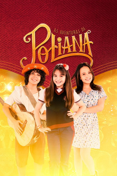 Póster de As Aventuras de Poliana
