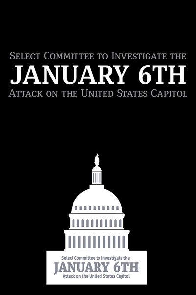 Póster de Attack on Democracy the January 6th Hearings