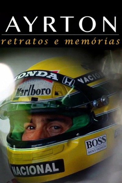 Póster de Ayrton: Retratos e Memórias