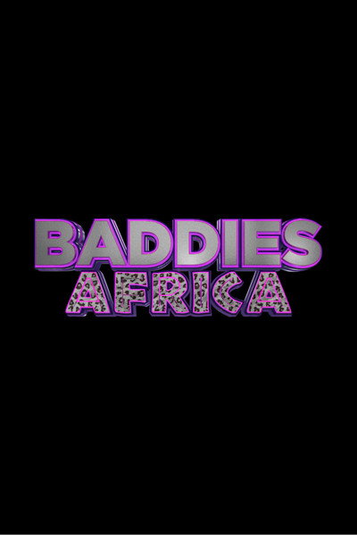 Póster de Baddies Africa