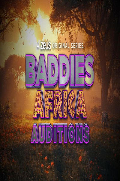 Póster de Baddies Africa Auditions