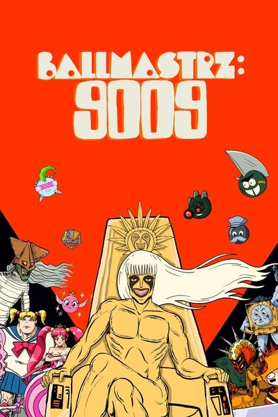 Póster de Ballmastrz: 9009