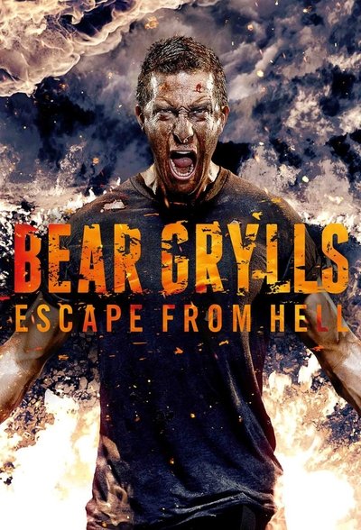 Póster de Bear Grylls: Escape from Hell