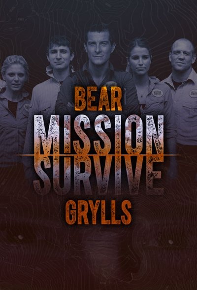 Póster de Bear Grylls: Mission Survive