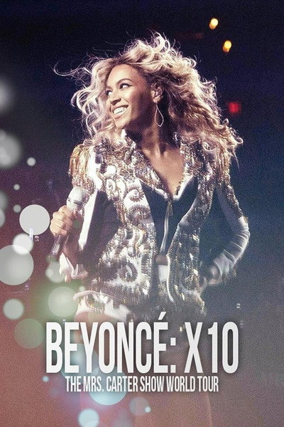 Póster de Beyoncé X10 the Mrs. Carter Show World Tour