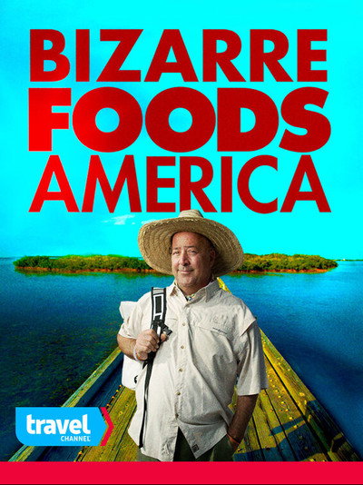 Póster de Bizarre Foods America