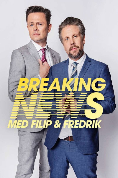 Póster de Breaking News med Filip och Fredrik