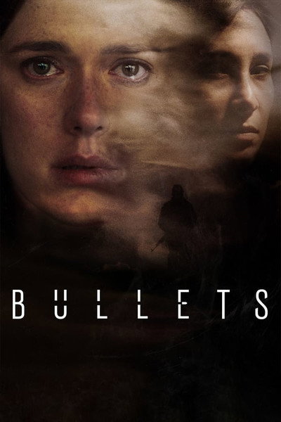 Póster de Bullets