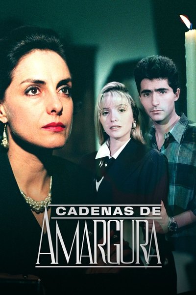 Póster de Cadenas de amargura
