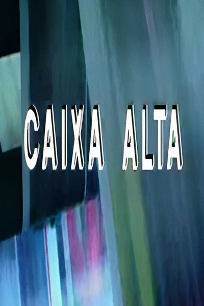Póster de Caixa Alta