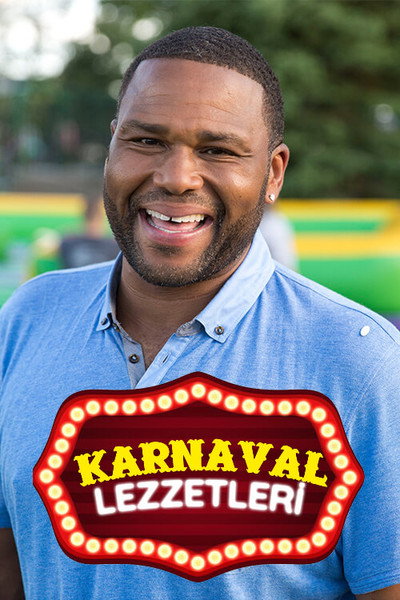 Póster de Carnival Cravings with Anthony Anderson