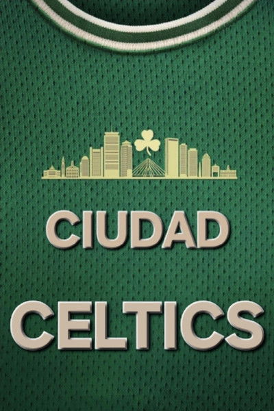 Póster de Celtics City