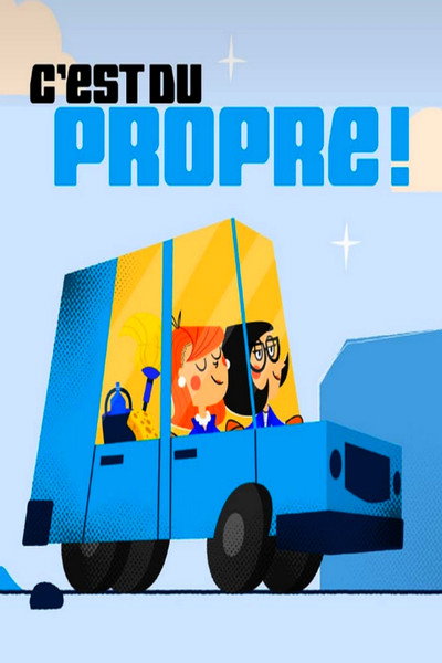 Póster de C'est du propre!