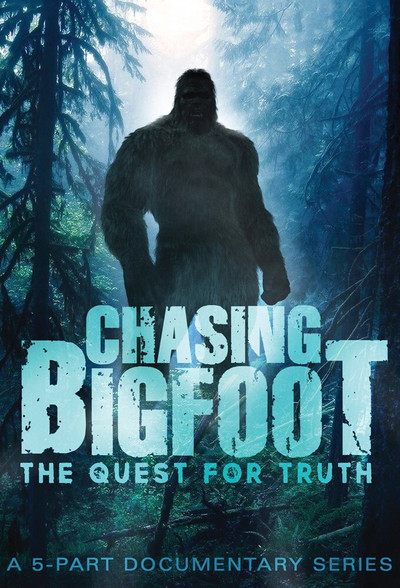 Póster de Chasing Bigfoot: The Quest for Truth