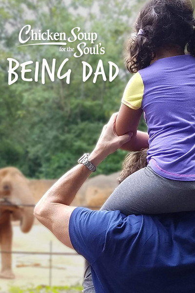 Póster de Chicken Soup for the Soul's Being Dad