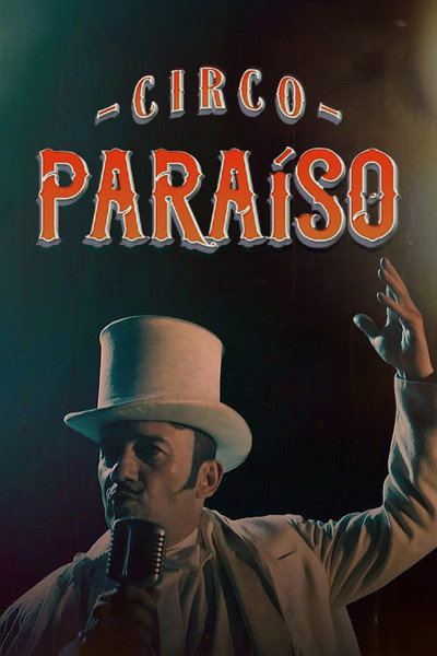 Póster de Circo Paraíso