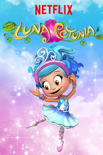 Póster de Cirque du Soleil: Luna Petunia