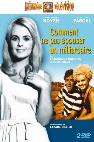 Póster de Comment ne pas épouser un milliardaire