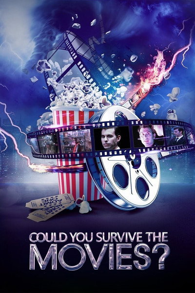 Póster de Could You Survive the Movies?