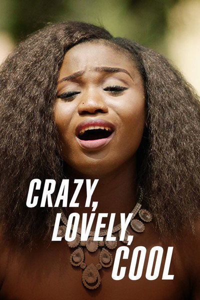 Póster de Crazy, Lovely, Cool