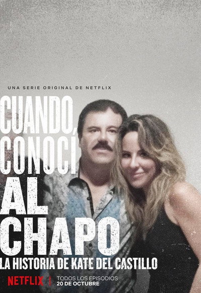 Póster de Cuando conocí al Chapo