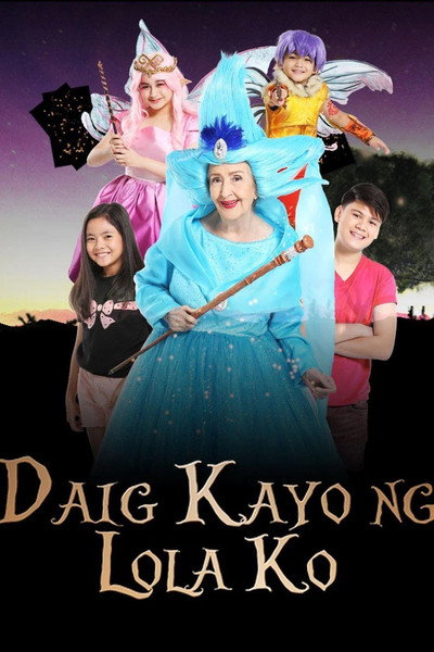 Póster de Daig kayo ng lola ko