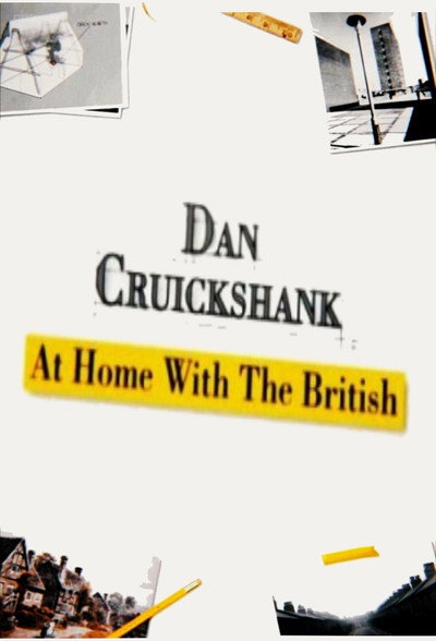 Póster de Dan Cruickshank: At Home with the British