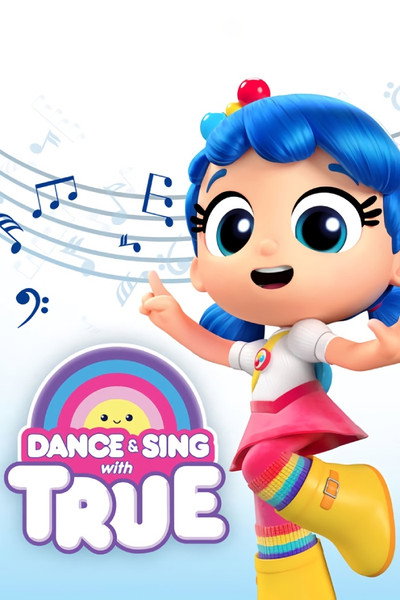 Póster de Dance &amp; Sing With True