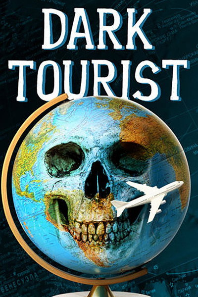 Póster de Dark Tourist