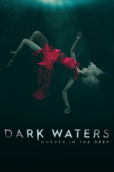 Póster de Dark Waters: Murder in the Deep