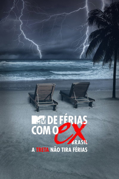 Póster de De Férias com o Ex: A Treta Não Tira Férias