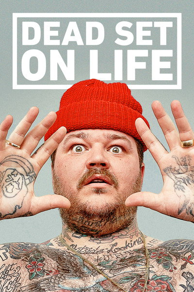 Póster de Dead Set on Life