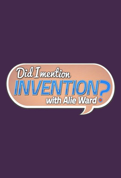 Póster de Did I Mention Invention?