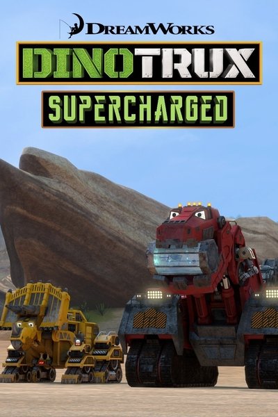 Póster de Dinotrux Supercharged