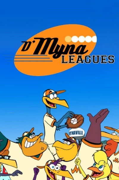 Póster de D'Myna Leagues