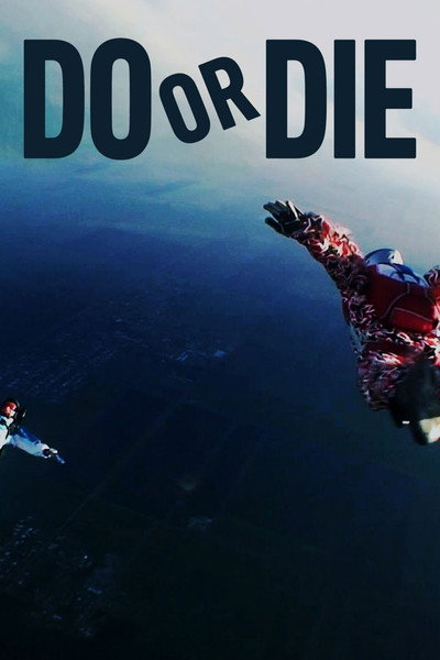 Póster de Do or Die