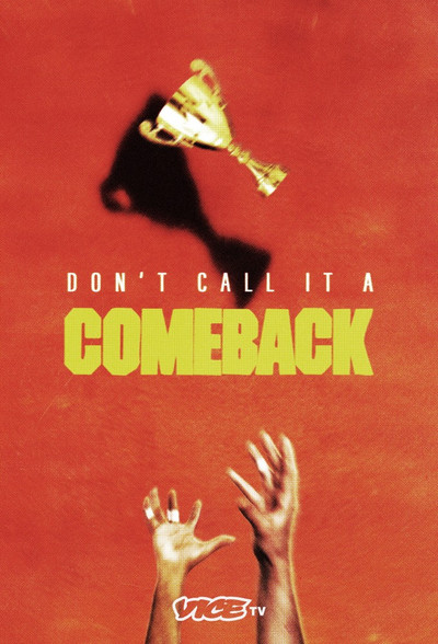 Póster de Don't Call It a Comeback