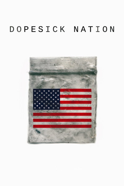 Póster de Dopesick Nation