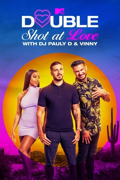 Póster de Double Shot at Love with DJ Pauly D & Vinny