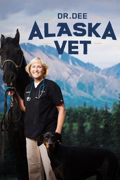 Póster de Dr. Dee: Alaska Vet